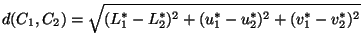 $\displaystyle d(C_1,C_2) = \sqrt{(L^*_1-L^*_2)^2+(u^*_1-u^*_2)^2+(v^*_1-v^*_2)^2}
$