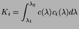 $\displaystyle K_i=\int_{\lambda_1}^{\lambda_2}c(\lambda)c_i(\lambda)d\lambda
$